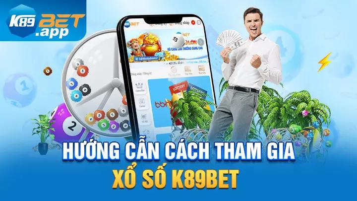 Hướng cẫn cách tham gia xổ số K89bet